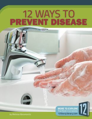 12 ways to prevent disease