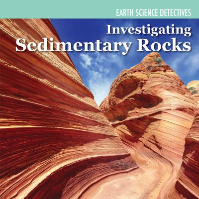 Investigating sedimentary rocks