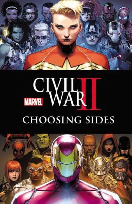 Civil War II. Choosing sides /