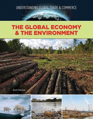 The global economy and the environment