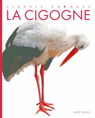 La cigogne