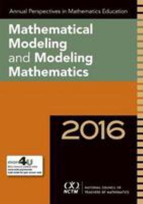 Mathematical modeling and modeling mathematics
