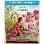 Young Squanto : the first Thanksgiving