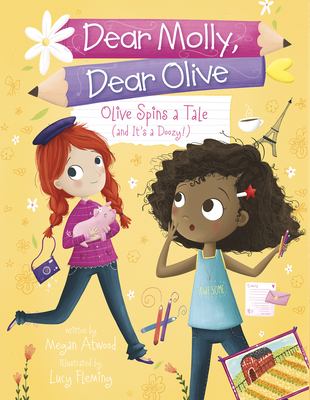 Olive spins a tale : (and it's a doozy!)