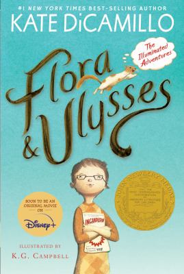 Flora & Ulysses : the illuminated adventures