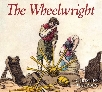 The wheelwright