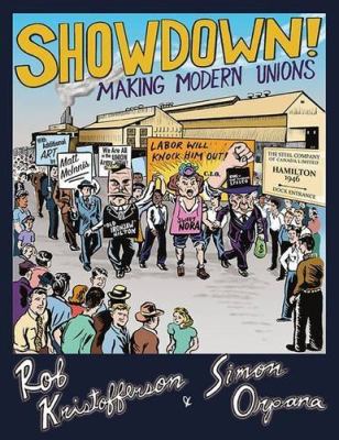 Showdown! : making modern unions
