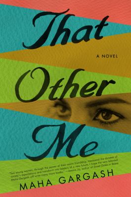 That other me : a novel