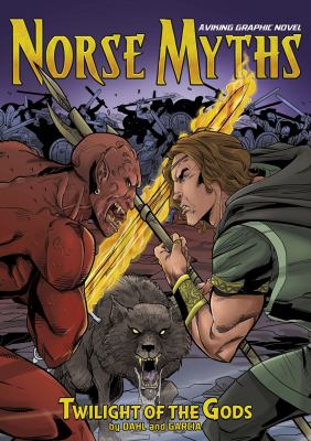 Twilight of the gods : a Viking graphic novel