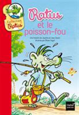 La moto de Ratus ; : et Ratus et le poisson-fou