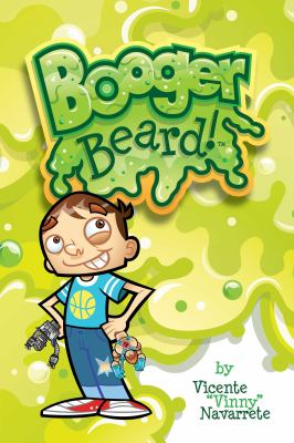 Booger beard!