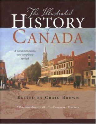 The illustrated history of Canada