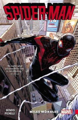 Spider-Man : Miles Morales. Vol. 1 /