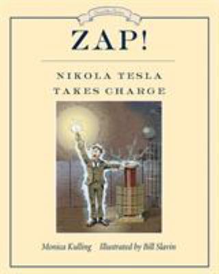 Zap! : Nikola Tesla takes charge