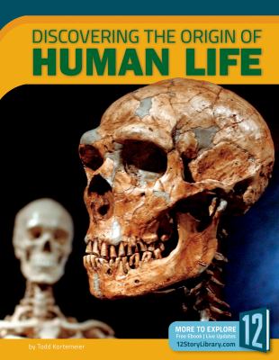 Discovering the origin of human life