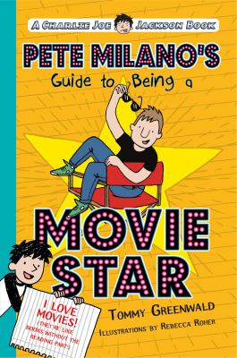 Pete Milano's guide to being a movie star