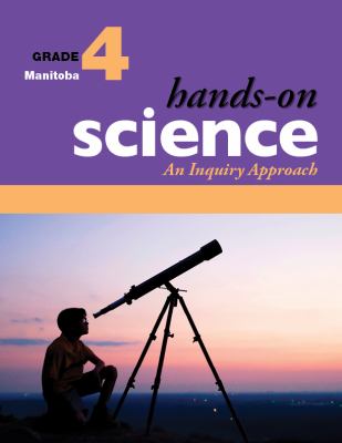 Hands-on Science, Grade 4 : An Inquiry Approach