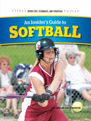 An insider's guide to softball