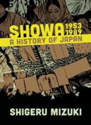 Showa, 1953-1989 : a history of Japan