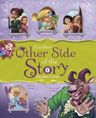 Another other side of the story : fairy tales with a twist