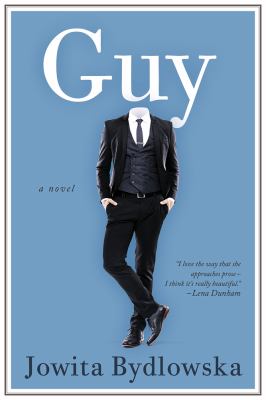 Guy : a novel