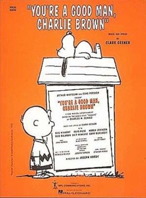 Arthur Whitelaw and Gene Persson present "You're a good man, Charlie Brown" : a new musical entertainment