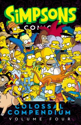 Simpsons comics colossal compendium. Volume four.