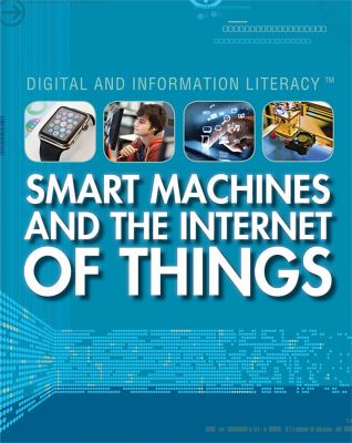 Smart machines and the Internet of things