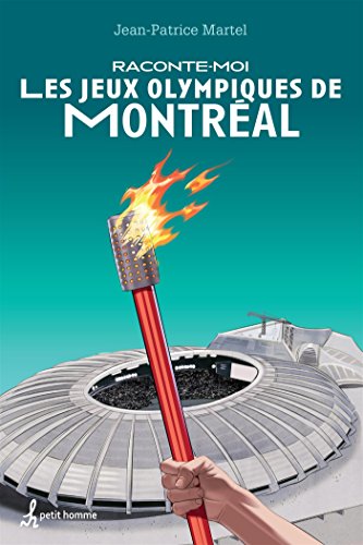 Les Jeux olympiques de Montréal