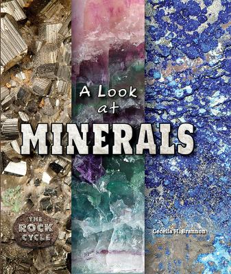 A look at minerals