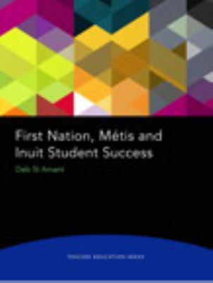 First Nations, Métis, and Inuit student success