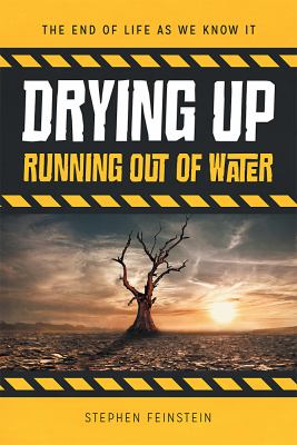 Drying up : running out of water