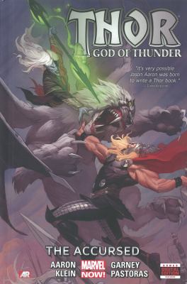 Thor, God of Thunder. Volume 3, The accursed /