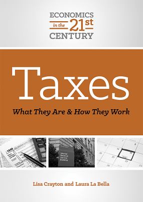 Taxes : what they are and how they work