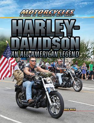 Harley-Davidson : an all-American legend