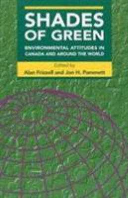 Shades of green : environmental attitudes in Canada and around the world