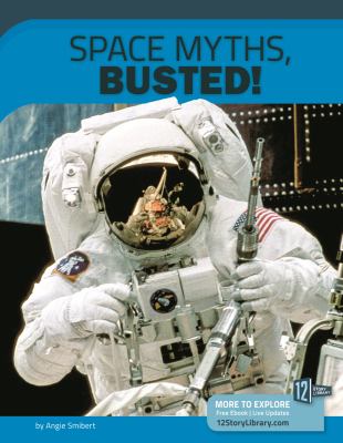 Space myths, busted!