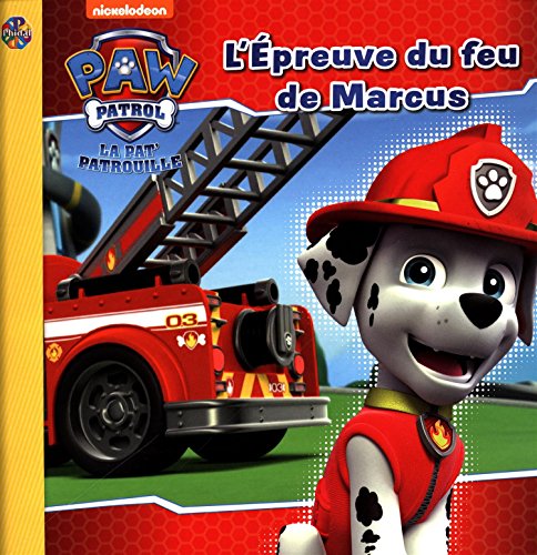 L'épreuve du feu de Marcus