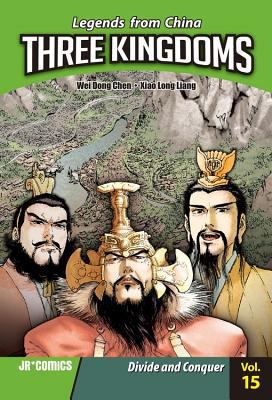 Three kingdoms. Volume 15, Divide and conquer /