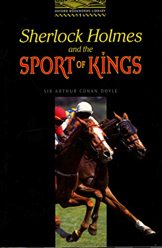 Sherlock Holmes and the sport of kings