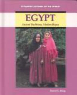 Egypt : ancient traditions, modern hopes