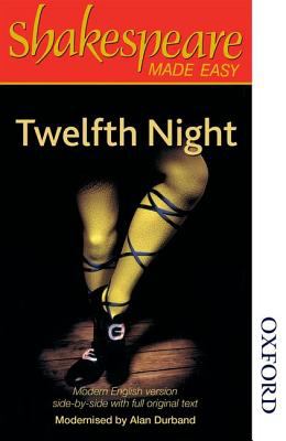 Twelfth Night, or, What you will : modern version side-by-side with full original text