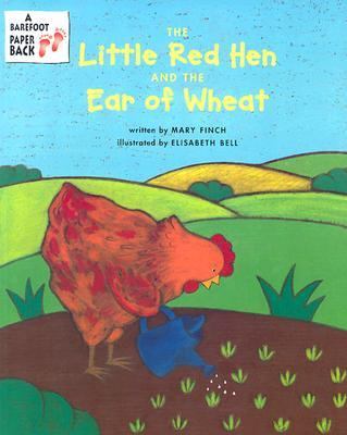 The little red hen and the ear of wheat