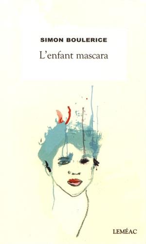 L'enfant mascara