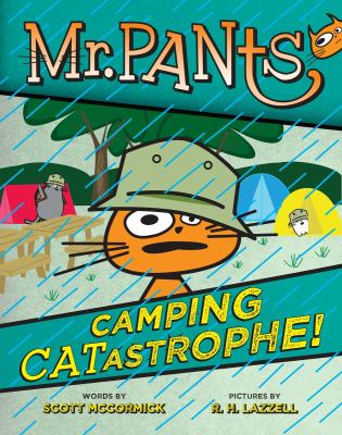 Mr. Pants. 4, Camping catastrophe!
