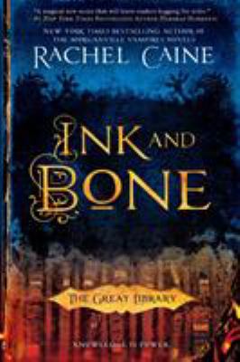 Ink and bone : the Great Library