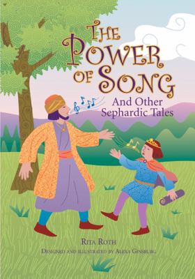 The power of song : and other Sephardic tales