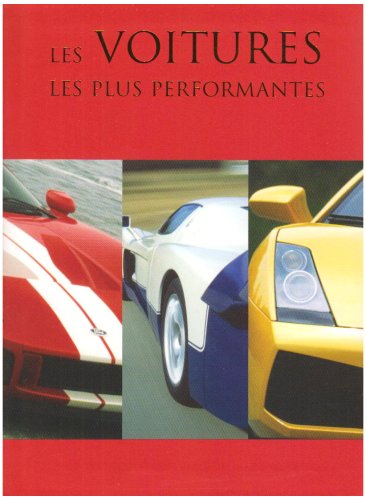 Les voitures les plus performantes