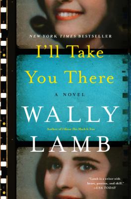 I'll take you there : a novel