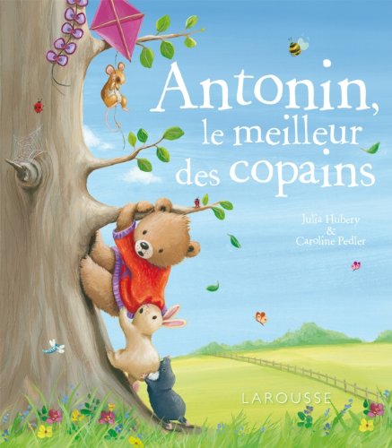 Antonin, le meilleur des copains